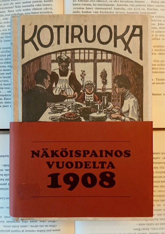 Kotiruoka • keittokirja kotia ja koulua varten (sid.)