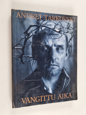 Andrei Tarkovski : Vangittu aika