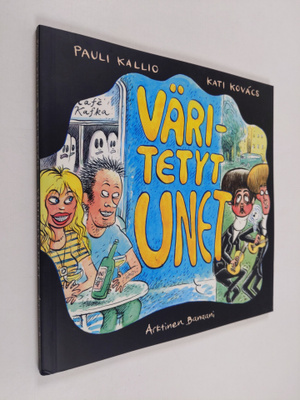 Pauli Kallio : Väritetyt unet