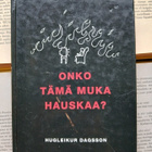 Hugleikur Dagsson - Onko tämä muka hauskaa? (sid.) - pikkukuva 1