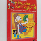 Visukintun kielikylpy 4 : Englanninoppia Roope Ankan siiv... - pikkukuva 1