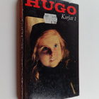 Victor Hugo : Kurjat 1 - pikkukuva 1