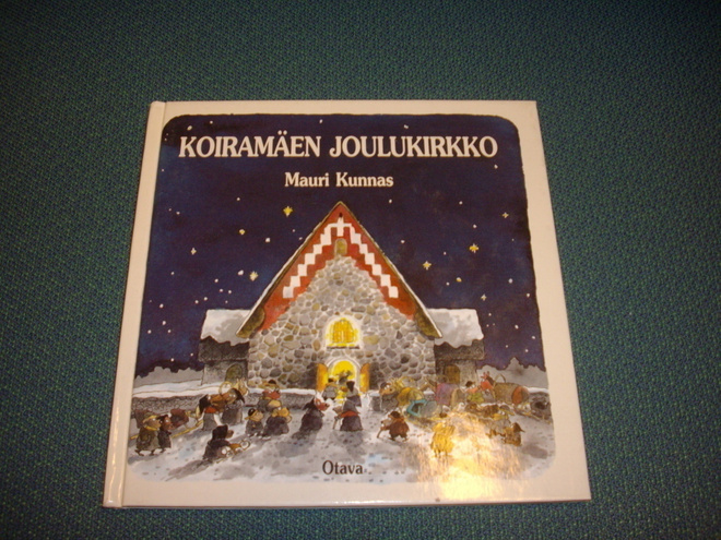 Mauri Kunnas: Koiramäen joulukirkko (1997) Sis.postikulut