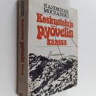 Kazimierz Moczarski : Keskusteluja pyövelin kanssa - pikkukuva 1