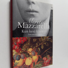 Merete Mazzarella : Kun kesä kääntyy : vanhenemisen taidosta - pikkukuva 1