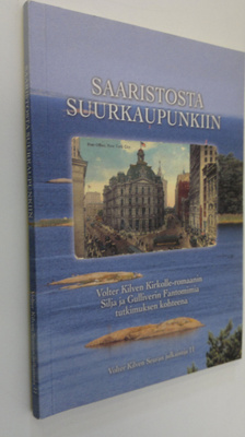 Dietrich (toim.) Assmann : Saaristosta suurkaupunkiin (te...