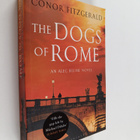 Conor Fitzgerald : The Dogs of Rome - An Alec Blume Novel - pikkukuva 1