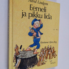 Astrid Lindgren : Eemeli ja pikku Iida - pikkukuva 1