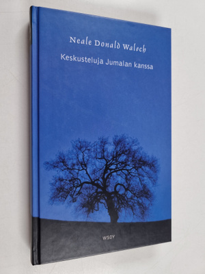 Neale Donald Walsch : Keskusteluja Jumalan kanssa