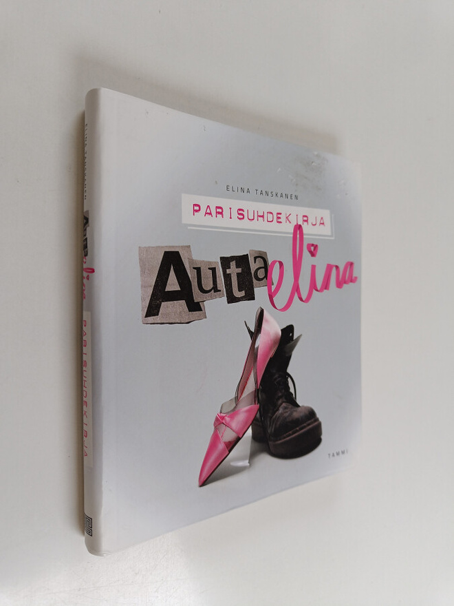 Elina Tanskanen : Auta Elina : parisuhdekirja