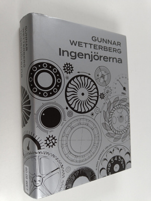 Gunnar Wetterberg : Ingenjörerna