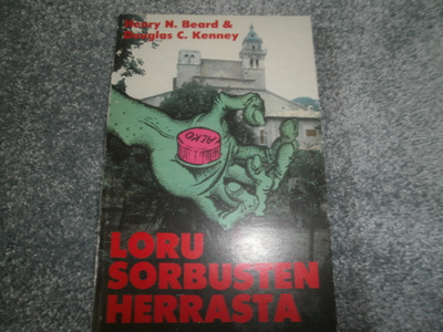 Henry N. Beard & Douglas C. Kennedy: Loru Sorbusten Herrasta