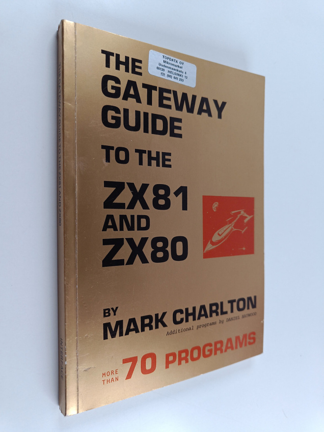 Mark Charlton : The Gateway Guide to the ZX81 and ZX80