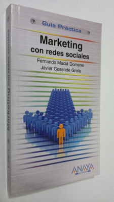 Fernando Macia Domene : Marketing con redes sociales