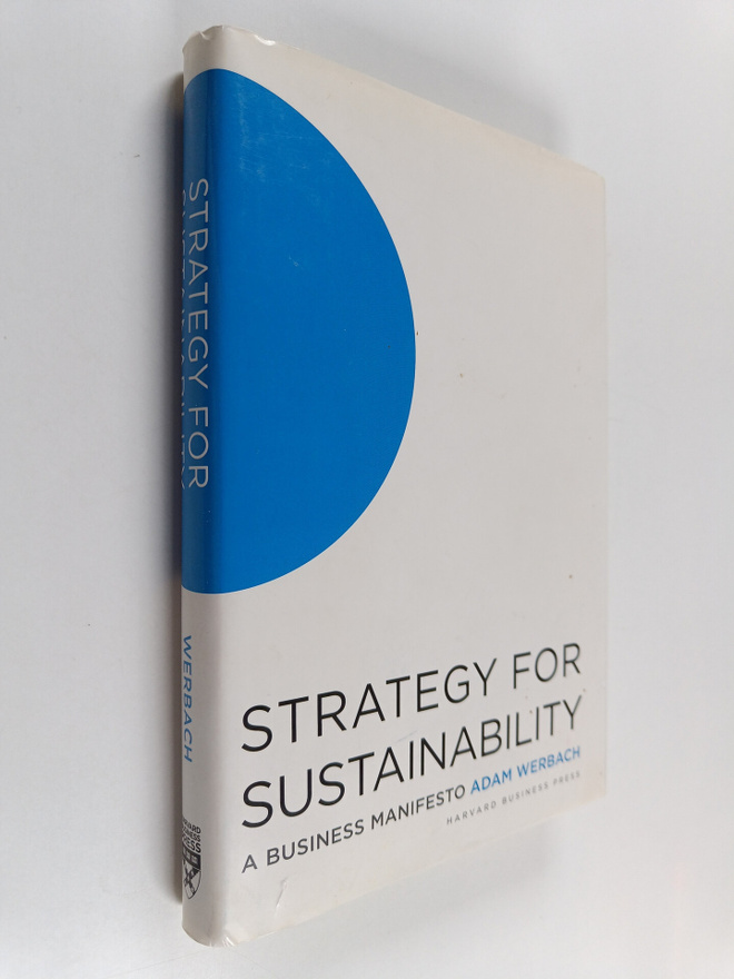 Adam Werbach : Strategy for sustainability : a business m...