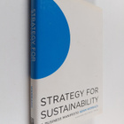 Adam Werbach : Strategy for sustainability : a business m... - pikkukuva 1