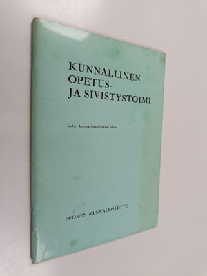 Toivo Keränen ym. : Kunnallinen opetus- ja sivistystoimi ...
