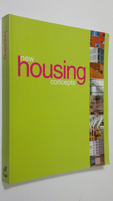 Carles Broto : New Housing Concepts