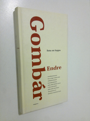 Endre Gombar : Sota on loppu (signeerattu)