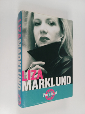 Liza Marklund : Paratiisi