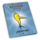 LAPINLAHDEN LINNUT -MAAILMAN KAHDEKSAN IHMETTÄ	(3 465)	K	-FI - pikkukuva 2