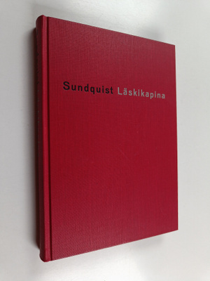 Jarl Sundquist : Läskikapina : Pohjolan Punaisen Sissipat...