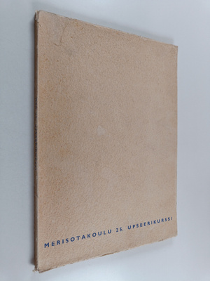 Merisotakoulu 25. upseerikurssi : 4.1.-22.5.1954