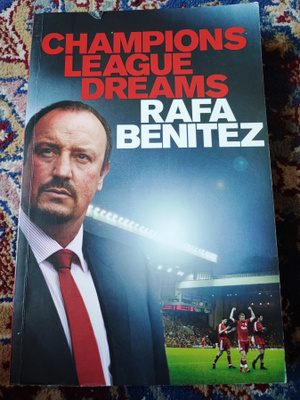 Rafa Benitez Champions League Dreams