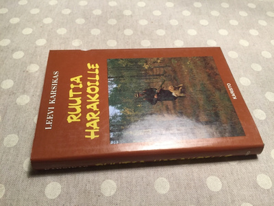LEEVI KARSIKAS RUUTIA HARAKOILLE HYVÄ