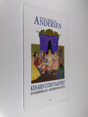 H. C. Andersen : Keisarin uudet vaatteet ja valikoima H. ...