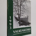 Valkeakoski 1993 - Valkeakoski-seuran kotiseutujulkaisu - pikkukuva 1
