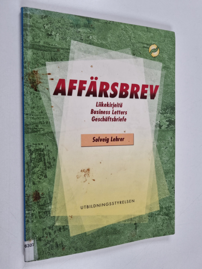Solveig Lehrer : Affärsbrev Liikekirjeitä = Business lett...