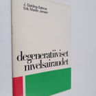 Jörgen Gylding-Sabroe : Degeneratiiviset nivelsairaudet (... - pikkukuva 1