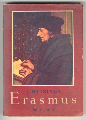 J. Huizinga: Erasmus