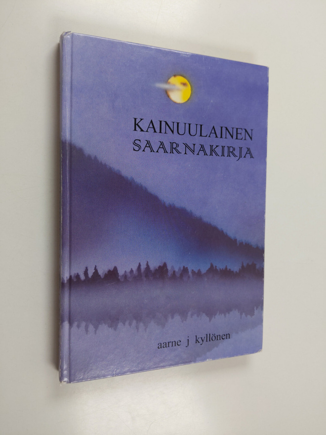 Aarne J. Kyllönen : Kainuulainen saarnakirja