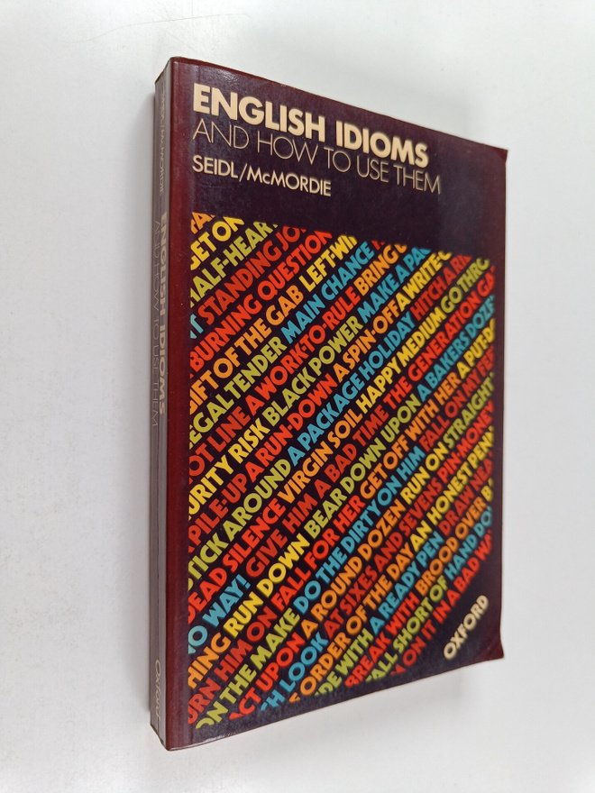 Jennifer Seidl : English idioms and how to use them