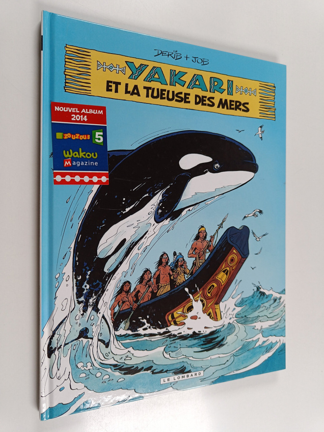 Derib, ym. : Yakari et la tueuse des mers