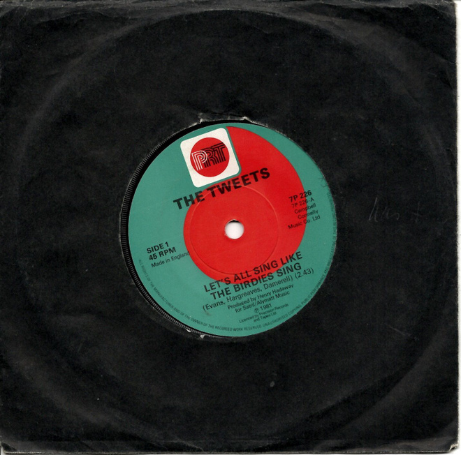 THE TWEETS: Let's All Sing Like The Birdies Sing / It's   7"