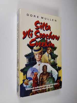 Dore Mullen : Silta yli Soochow Creekin