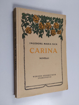 Ingeborg Maria Sick : Carina