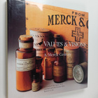 Louis Galambos : Values & Visions: A Merck Century - pikkukuva 1