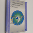 Johdatus sosiaali- ja terveydenhuoltoon - pikkukuva 1