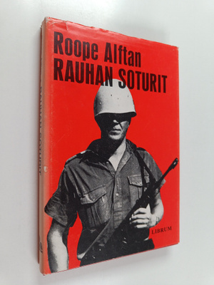 Robert Alftan : Rauhan soturit eli Meidän poikamme Kyprok...