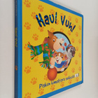 Hau! Vuh! : Piskun kimaltava seikkailu - pikkukuva 1