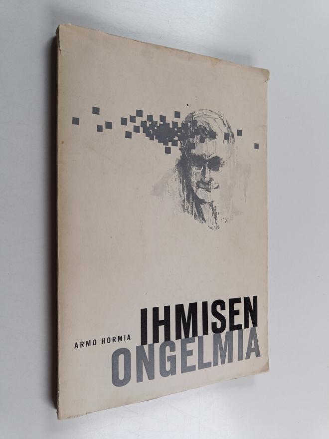 Armo Hormia : Ihmisen ongelmia