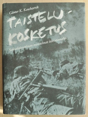Günter K. Koschorrek: Taistelukosketus