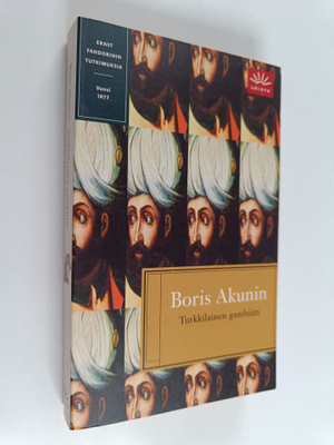 Boris Akunin : Turkkilainen gambiitti