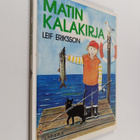 Leif Eriksson : Matin kalakirja - pikkukuva 1