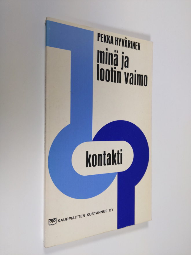 Pekka Hyvärinen : Minä ja Lootin vaimo