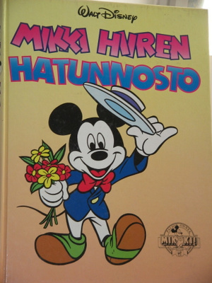 Walt Disney : MIKKI HIIREN HATUNNOSTO